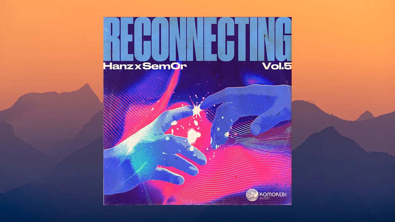Komorebi Audio Reconnecting Hanz x Sem0r Vol. 5 (WAV)