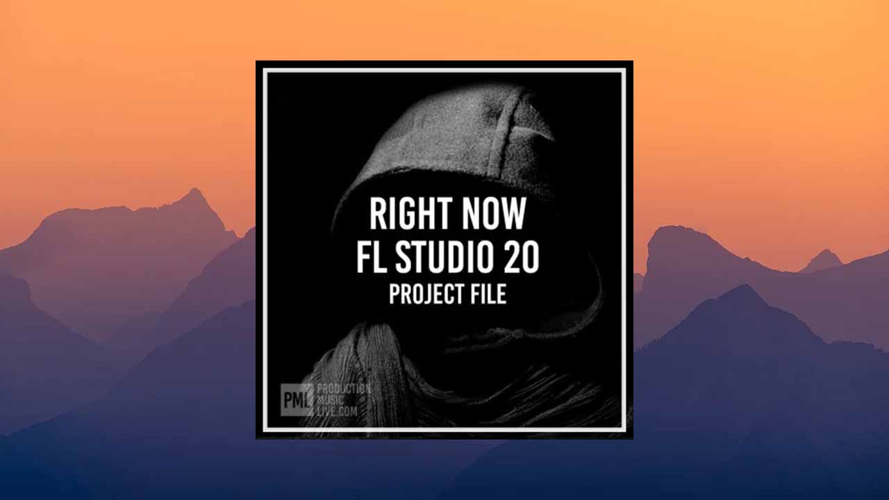 Production Music Live Right Now (WAV, FL Studio Project)